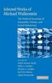 Selected Works of Michael Wallerstein: The Political Economy of Inequality, Unions, and Social Democracy