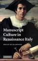 Manuscript Culture in Renaissance Italy