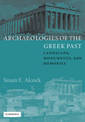 Archaeologies of the Greek Past: Landscape, Monuments, and Memories