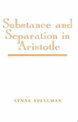 Substance and Separation in Aristotle