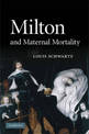 Milton and Maternal Mortality