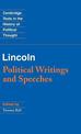 Lincoln: Political Writings and Speeches