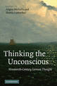 Thinking the Unconscious: Nineteenth-Century German Thought