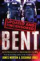 Bent Uncensored: Australia's Crooked Cops