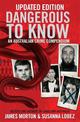 Dangerous to Know Updated Edition: An Australasian Crime Compendium