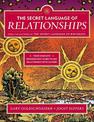 The Secret Language of Relationships: Your Complete Personology Guide to Any Relationship with Anyone