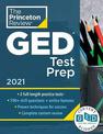 Princeton Review GED Test Prep, 2021: Practice Tests + Review & Techniques + Online Features