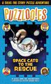 Puzzloonies! Space Cats to the Rescue: A Solve-the-Story Puzzle Adventure