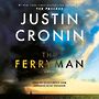 The Ferryman: A Novel [Audiobook]