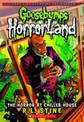 The Horror at Chiller House (Goosebumps Horrorland #19)