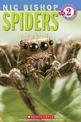 Spiders (Nic Bishop: Scholastic Reader, Level 2)