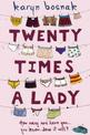 Twenty Times A Lady