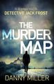 The Murder Map: DI Jack Frost series 6