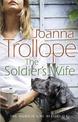 The Soldier's Wife: the captivating and heart-wrenching story of a marriage put to the test from one of Britain's best loved aut