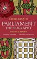 Parliament: The Biography (Volume II - Reform)