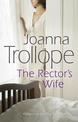 The Rector's Wife: a moving and compelling novel of sacrifice and self-discovery from one of Britain's best loved authors, Joann