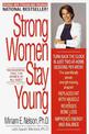 Strong Women Stay Young: Revised Edition