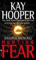 Hunting Fear: A Bishop/Special Crimes Unit Novel