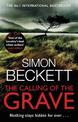 The Calling of the Grave: The disturbingly tense David Hunter thriller