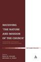 Receiving 'The Nature and Mission of the Church': Ecclesial Reality and Ecumenical Horizons for the Twenty-First Century