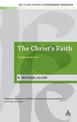 The Christ's Faith: A Dogmatic Account