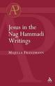 Jesus in the Nag Hammadi Writings