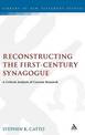 Reconstructing the First-Century Synagogue: A Critical Analysis of Current Research