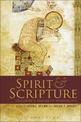 Spirit and Scripture: Exploring a Pneumatic Hermeneutic