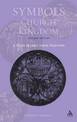 Symbols of Church and Kingdom - New Edition: A Study in Early Syriac Tradition