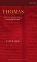 Thomas: Seeking the Historical Context of the Gospel of Thomas