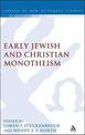 Early Jewish and Christian Monotheism