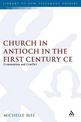 The Church in Antioch in the First Century CE: Communion and Conflict