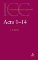 Acts: Volume 1: 1-14