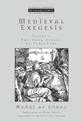 Medieval Exegesis Vol 1: The Four Senses Of Scripture