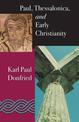 Paul: Thessalonica and Early Christianity