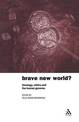 Brave New World?: Theology, Ethics and the Human Genome