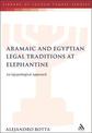 The Aramaic and Egyptian Legal Traditions at Elephantine: An Egyptological Approach