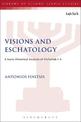 Visions and Eschatology: A Socio-Historical Analysis of Zechariah 1-6