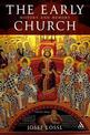 The Early Church: History and Memory