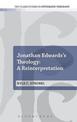 Jonathan Edwards's Theology: A Reinterpretation