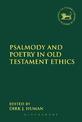 Psalmody and Poetry in Old Testament Ethics