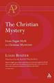 The Christian Mystery: From Pagan Myth to Christian Mysticism