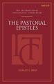 The Pastoral Epistles: An International Theological Commentary