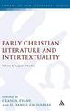 Early Christian Literature and Intertextuality: Volume 2: Exegetical Studies