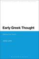 Early Greek Thought: Before the Dawn