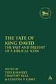 The  Fate of King David: The Past and Present of a Biblical Icon