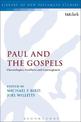 Paul and the Gospels: Christologies, Conflicts and Convergences