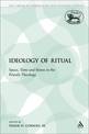 The Ideology of Ritual: Space, Time and Status in the Priestly Theology