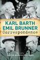 Karl Barth-Emil Brunner Correspondence