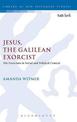 Jesus, the Galilean Exorcist: His Exorcisms in Social and Political Context